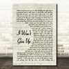 I Won't Give Up Jason Mraz Song Lyric Vintage Script Quote Print