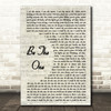 Dua Lipa Be The One Vintage Script Song Lyric Quote Print