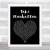 Soul Asylum Take Manhattan Black Heart Song Lyric Print