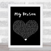 Spencer Crandall My Person Black Heart Song Lyric Print
