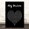 Spencer Crandell My Person Black Heart Song Lyric Print