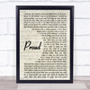 Heather Small Proud Vintage Script Song Lyric Print