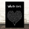 Stereophonics White Lies Black Heart Song Lyric Print