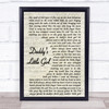 The Shires Daddy's Little Girl Vintage Script Song Lyric Print