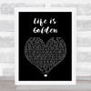 Suede Life is Golden Black Heart Song Lyric Print