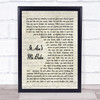 It Ain't Me Babe Bob Dylan Script Quote Song Lyric Print