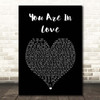 Taylor Swift You Are In Love Black Heart Song Lyric Print