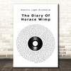 Electric Light Orchestra The Diary Of Horace Wimp Vinyl Record Song Lyric Print