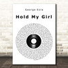 George Ezra Hold My Girl Vinyl Record Song Lyric Print