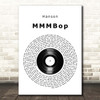 Hanson MMMBop Vinyl Record Song Lyric Print