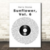 Harry Styles Sunflower, Vol. 6 Vinyl Record Song Lyric Print