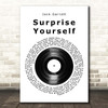 Jack Garratt Surprise Yourself Vinyl Record Song Lyric Print