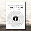 Jax Jones & Ella Henderson This Is Real Vinyl Record Song Lyric Print