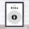 Lorde Ribs Vinyl Record Song Lyric Print
