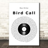 Mac Miller Bird Call Vinyl Record Song Lyric Print