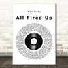Matt Corby All Fired Up Vinyl Record Song Lyric Print