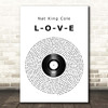 Nat King Cole L-O-V-E Vinyl Record Song Lyric Print