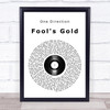 One Direction Fool's Gold Vinyl Record Song Lyric Print