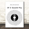 One Direction If I Could Fly Vinyl Record Song Lyric Print