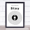 Post Malone Stay Vinyl Record Song Lyric Print