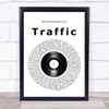Stereophonics Traffic Vinyl Record Song Lyric Print