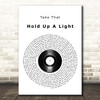 Take That Hold Up A Light Vinyl Record Song Lyric Print