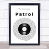 The Charlatans Patrol Vinyl Record Song Lyric Print
