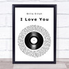 Billie Eilish I Love You Vinyl Record Song Lyric Print