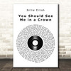 Billie Eilish You Should See Me in a Crown Vinyl Record Song Lyric Print