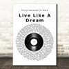 Thirty Seconds To Mars Live Like A Dream Vinyl Record Song Lyric Print