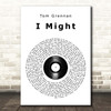 Tom Grennan I Might Vinyl Record Song Lyric Print
