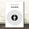 Y2K & bbno$ Lalala Vinyl Record Song Lyric Print