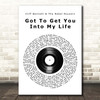 Cliff Bennett & The Rebel Rousers Got To Get You Into My Life Vinyl Record Song Lyric Print