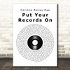 Corinne Bailey Rae Put Your Records On Vinyl Record Song Lyric Print