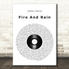 James Taylor Fire And Rain Vinyl Record Song Lyric Wall Art Print