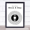 Mac Miller Once A Day Vinyl Record Song Lyric Wall Art Print