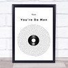 Nas You're Da Man Vinyl Record Song Lyric Wall Art Print