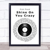 Pink Floyd Shine On You Crazy Diamond Vinyl Record Song Lyric Wall Art Print