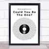 Stereophonics Could You Be The One Vinyl Record Song Lyric Wall Art Print