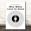 The Isley Brothers Why When Love Is Gone Vinyl Record Song Lyric Wall Art Print
