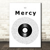 U2 Mercy Vinyl Record Song Lyric Wall Art Print
