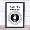 Velvet Revolver Fall To Pieces Vinyl Record Song Lyric Wall Art Print