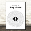 Warren G Regulate Vinyl Record Song Lyric Wall Art Print