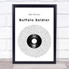 Bob Marley Buffalo Soldier Vinyl Record Song Lyric Wall Art Print