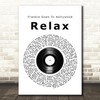 Frankie Goes To Hollywood Relax Vinyl Record Song Lyric Wall Art Print