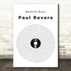 Beastie Boys Paul Revere Vinyl Record Song Lyric Quote Music Print