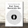 Corinne Bailey Rae Put Your Records On Vinyl Record Song Lyric Quote Music Print