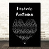 The Moody Blues Forever Autumn Black Heart Song Lyric Print