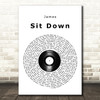 James Sit Down Vinyl Record Song Lyric Quote Music Print