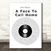 John Mayer A Face To Call Home Vinyl Record Song Lyric Quote Music Print